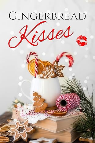 Gingerbread Kisses book cover